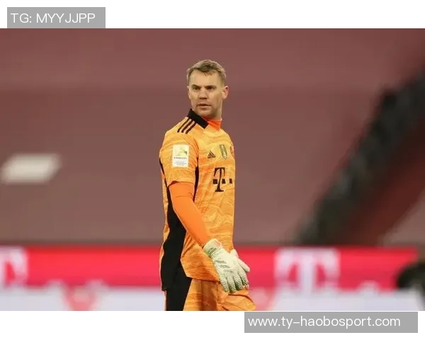 诺伊尔成功恢复胃肠道感染状态将出战本轮对弗赖堡的比赛